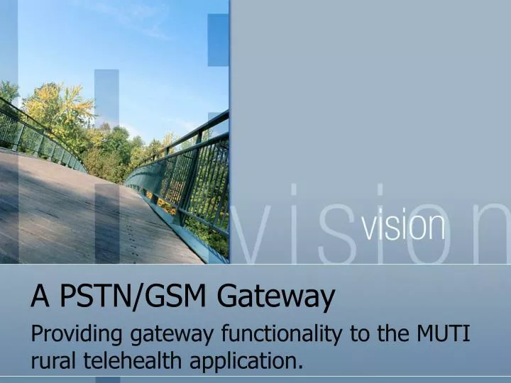 a pstn gsm gateway