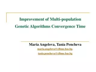 Improvement of Multi-population Genetic Algorithms Convergence Time