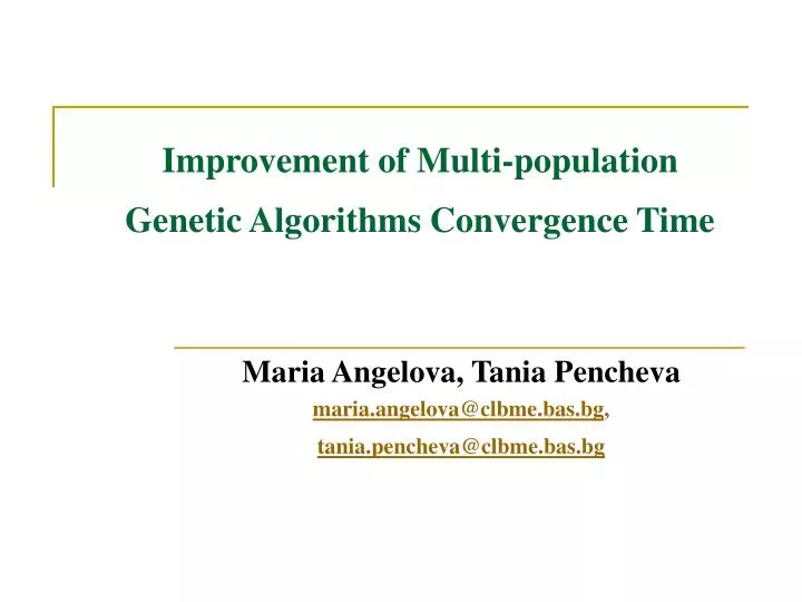 improvement of multi population genetic algorithms convergence time
