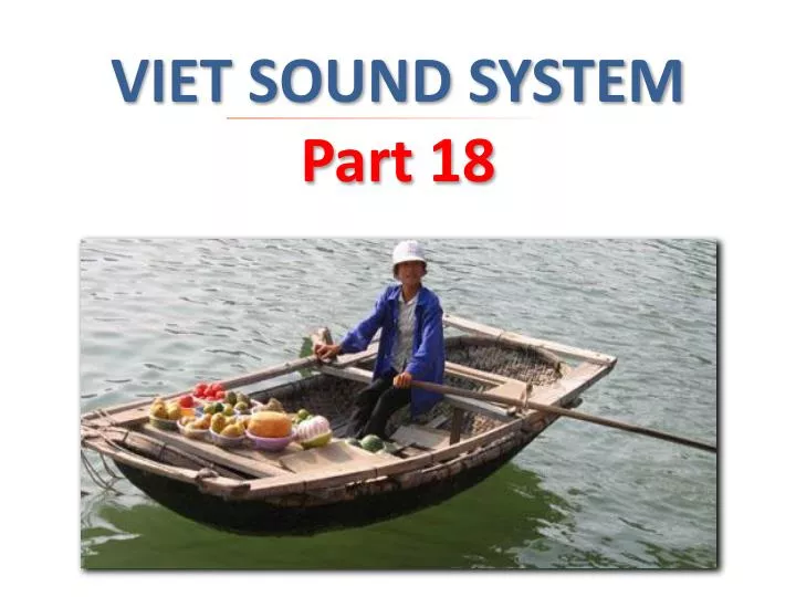 viet sound system part 18