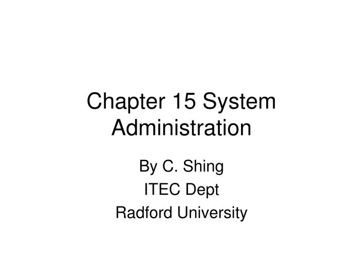 chapter 15 system administration