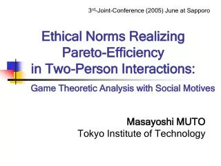 Ethical Norms Realizing Pareto-Efficiency in Two-Person Interactions: