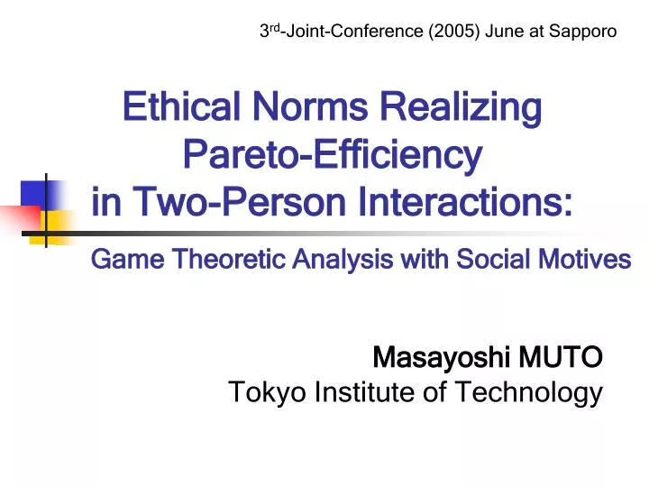 ethical norms realizing pareto efficiency in two person interactions