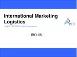 International Marketing Logistics