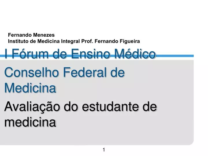 fernando menezes instituto de medicina integral prof fernando figueira