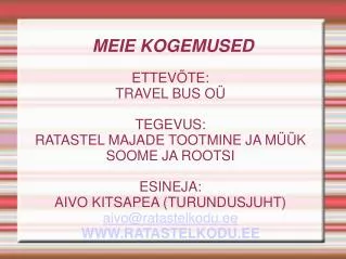 meie kogemused