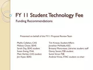 FY 11 Student Technology Fee