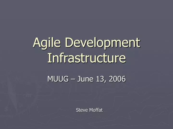 agile development infrastructure