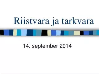 riistvara ja tarkvara