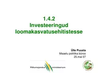 1 4 2 investeeringud loomakasvatusehitistesse