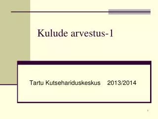 kulude arvestus 1