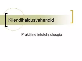 kliendihaldusvahendid