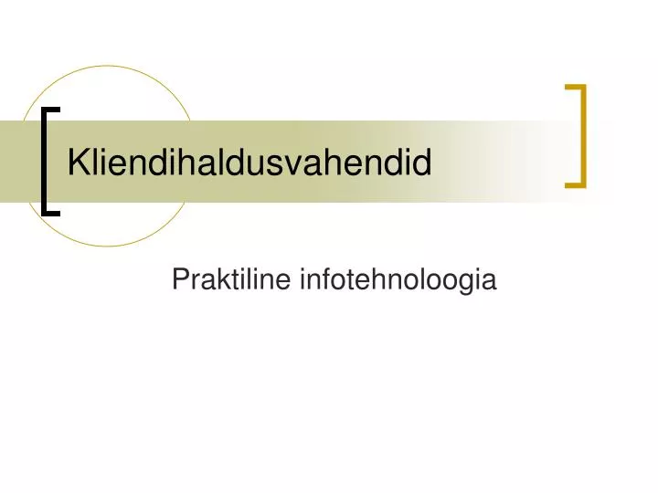 kliendihaldusvahendid