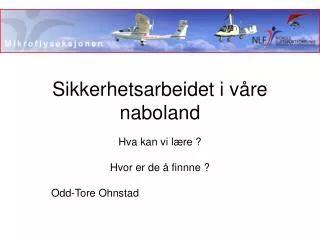 Sikkerhetsarbeidet i våre naboland