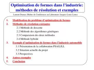 optimisation de formes dans l industrie m thodes de r solution et exemples
