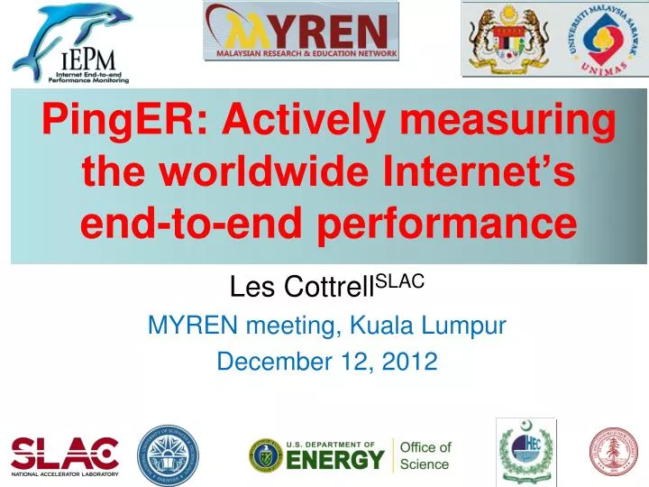 pinger actively measuring the worldwide internet s end to end performance