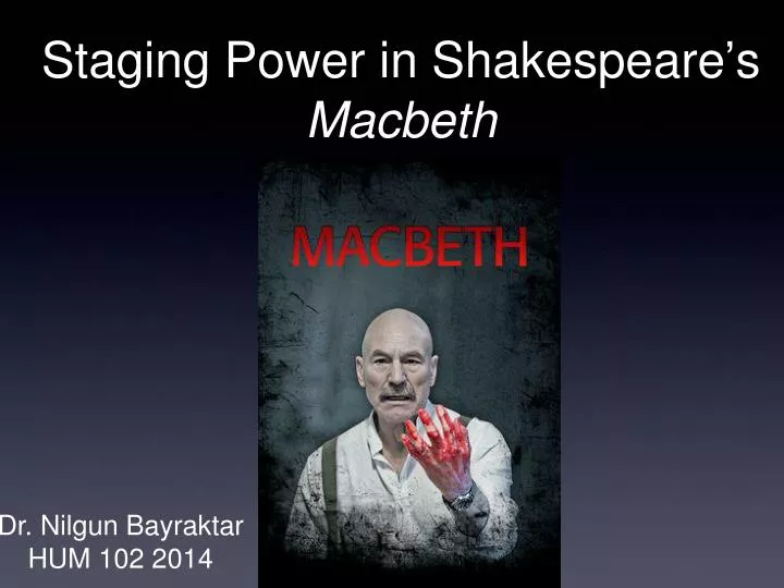 staging power in shakespeare s macbeth