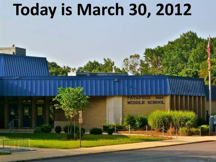 today is march 30 2012