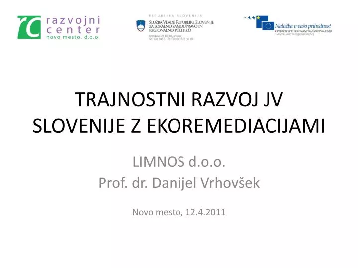 trajnostni razvoj jv slovenije z ekoremediacijami