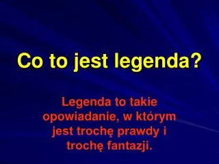 co to jest legenda
