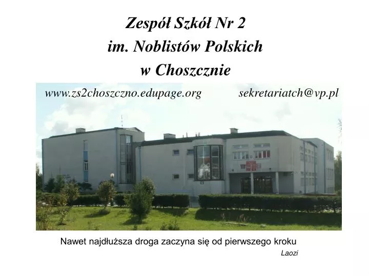 zesp szk nr 2 im noblist w polskich w choszcznie