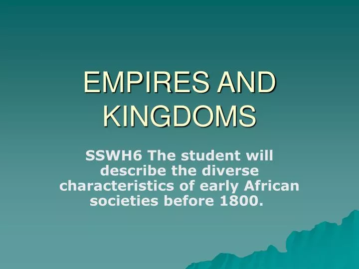empires and kingdoms