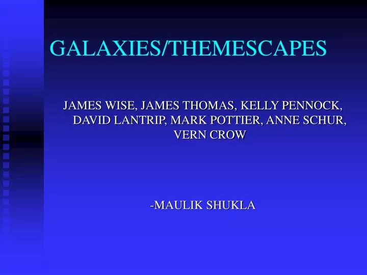 galaxies themescapes