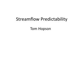 Streamflow Predictability