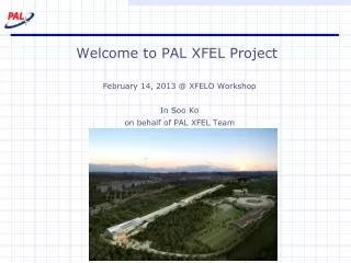 Welcome to PAL XFEL Project