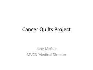 Cancer Quilts Project