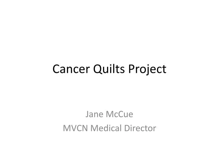 cancer quilts project