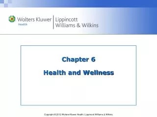 Chapter 6 Health and Wellness