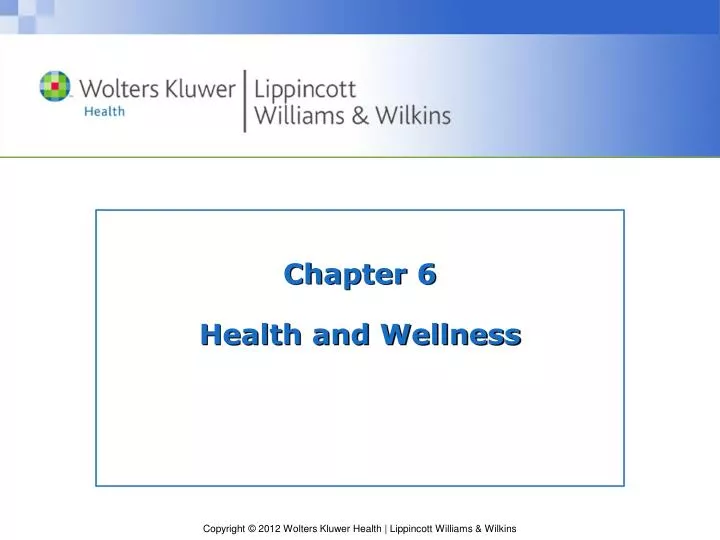 chapter 6 health and wellness