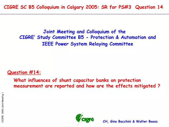 cigre sc b5 colloquium in calgary 2005 sr for ps 3 question 14