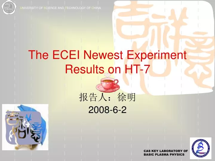 the ecei newest experiment results on ht 7