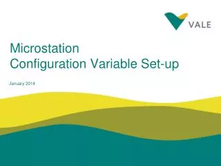 Microstation Configuration Variable Set-up
