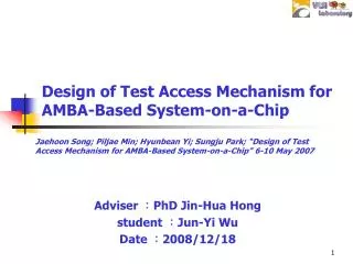 Design of Test Access Mechanism for AMBA-Based System-on-a-Chip