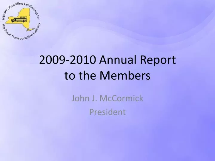 2009 2010 annual report to the members