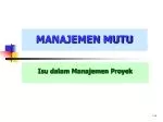 Isu dalam Manajemen Proyek - slide 1