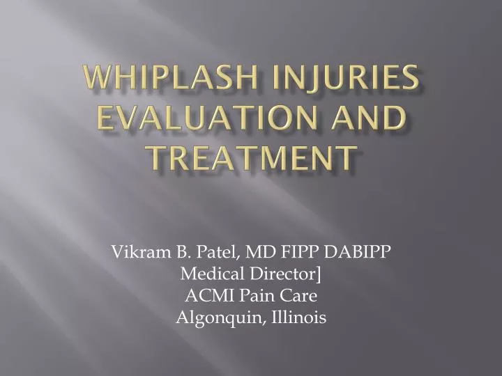 whiplash injuries evaluation and treatment
