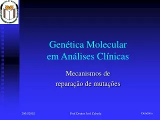 gen tica molecular em an lises cl nicas