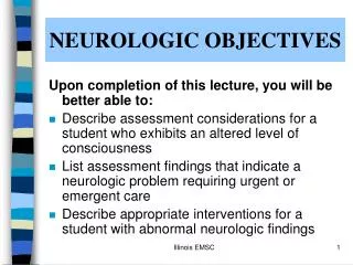 NEUROLOGIC OBJECTIVES