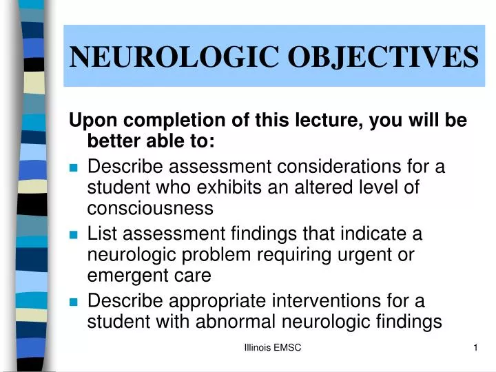 neurologic objectives