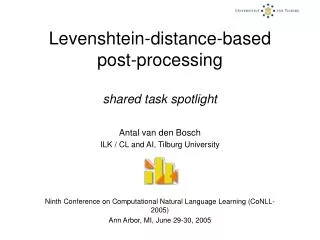 Levenshtein-distance-based post-processing shared task spotlight