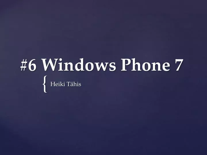 6 windows phone 7