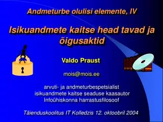 andmeturbe olulisi elemente iv isikuandmete kaitse head tavad ja igusaktid