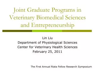 Joint Graduate Programs in Veterinary Biomedical Sciences and Entrepreneurship