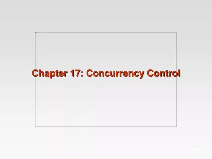 chapter 17 concurrency control