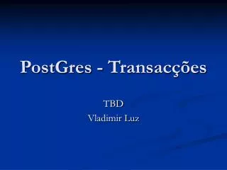 postgres transac es