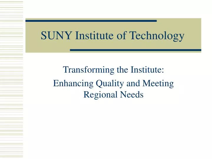 suny institute of technology